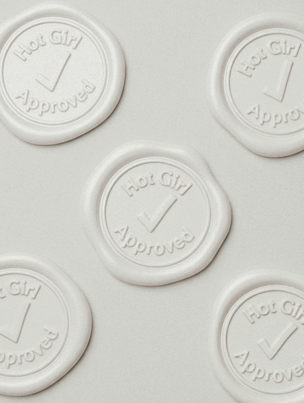 White wax-seal style stamps are arranged on a light surface, each embossed with a checkmark and the phrase “Hot Girl Approved.”