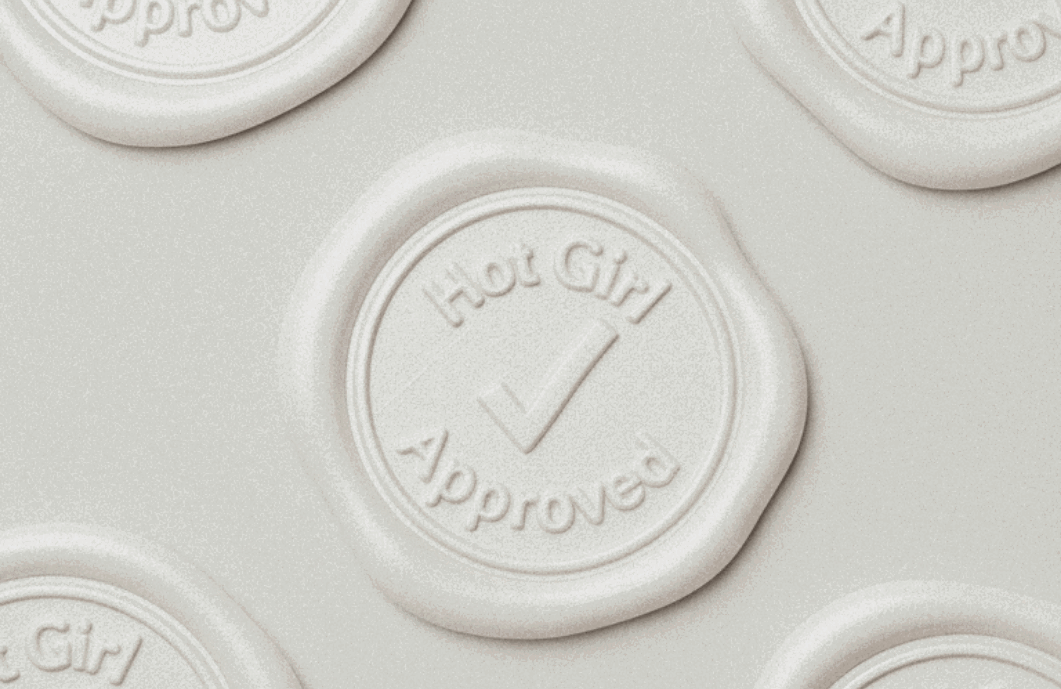 White wax-seal style stamps are arranged on a light surface, each embossed with a checkmark and the phrase “Hot Girl Approved.”
